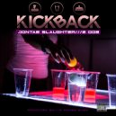 Jontae Slaughter & 2 Doe - KickBack (feat. 2 Doe)