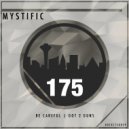 Mystific - Be Careful (original)