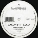 Awesome 3 - Don't go