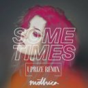 Mothica - Sometimes (Uprize Remix)