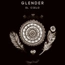 Glender - El Cielo