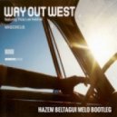 Way Out West & Tricia Lee Kelshall - Mindcircus (Hazem Beltagui Melo Bootleg)