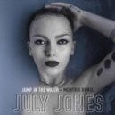 July Jones - Jump In The Water (Memtrix Remix)