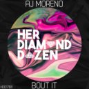 AJ Moreno - Bout It