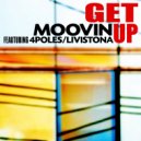 Moovin - Get Up (Livistona Remix)