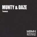 Munty & Daze - TWANZA