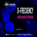 D-Frecuency - Brainstorm