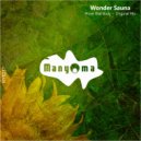 Wonder Sauna - Move That Body
