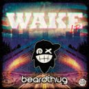 beardthug & Woofax - Two All the Way (feat. Woofax)