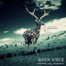 GivenVibes - Abuelo Hikuri