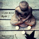 Epik - Samurai (Original Mix)