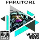 Lukas Franka - Fakutori