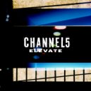 Channel 5 - Toxic (Original Mix)