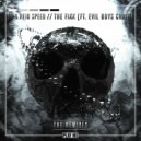 FS & Reid Speed & Evil Boys Choir - The Fixx (feat. Evil Boys Choir) (Current Value Remix)