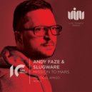 Andy Faze & Slugware - Mission To Mars (Vertical Amigo Remix)