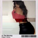 Megan Alyssa - In The Morning (Original Mix)