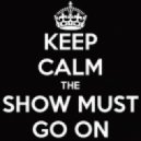 DJ iNTEL - Show Must Go On