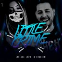 Larissa Lahw & Braccini - Little Crime (Club Mix)