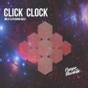 Mila & MJ31 - Click Clock (feat. MJ31)
