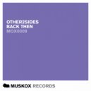 Other2Sides - Back Then