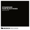 Dynamiquee - Four Black Roses (Angrybeatz Remix)