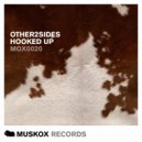 Other2Sides - Hooked Up