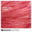 Eddie Gun - Ladies (Howrd Remix)