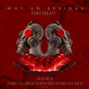 Funkybeatt - Why so serious (J Black Terrace Mix)