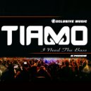 Tiamo & Tiamo Vasquez - I Need The Bass