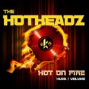 Huda Hudia & DJ Volume - HOT ON FIRE