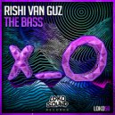 Rishi Van Guz - The Bass