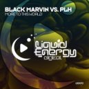 Black Marvin vs PLH - More To This World
