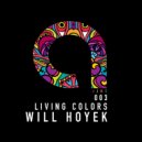 Will Hoyek - Living Colors