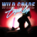 Tayvor Lap - Wild Grade (prod. Lavish Jax) (Original Mix)