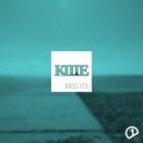 KIITE - Miss You (Original Mix)