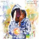 Semi feat. Luisana Reyes - Sun & Get Alright