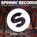 Goncharov Balinsky - Spinnin Records MAIAMI TWINS mix