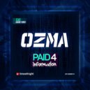 Ozma - Paid for Information