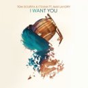 Tom Bourra & ItsVAM & Max Landry - I Want You (feat. Max Landry)