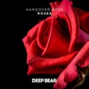Hangover Boss - Roses