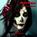 Narkan - They Live We Sleep