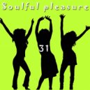 DJ Starfrit - Soulful Pleasure 31 (31)