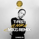 T-Fest - Улети (Mikis Remix)