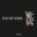Tom Ferry & Tru Concept - Play My Song (Dytone Remix)