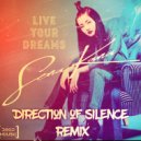 SenaKana - Live your dreams
