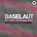 Baselaut - My Way