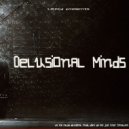 L1z4rd - Delusional Minds