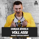 Chique Jewels - Voll Assi