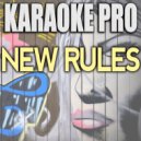 Karaoke Pro - New Rules (Originally Performed by Dua Lipa)