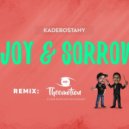 Kadebostany - Joy & Sorrow